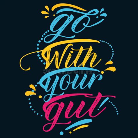 Go With Your Gut Inspiration Quotes Stock Vector Illustration Of