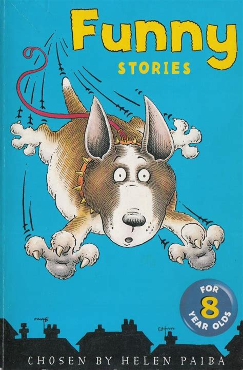 Funny Stories For 8 Year Olds Paiba Helen 9780330349468