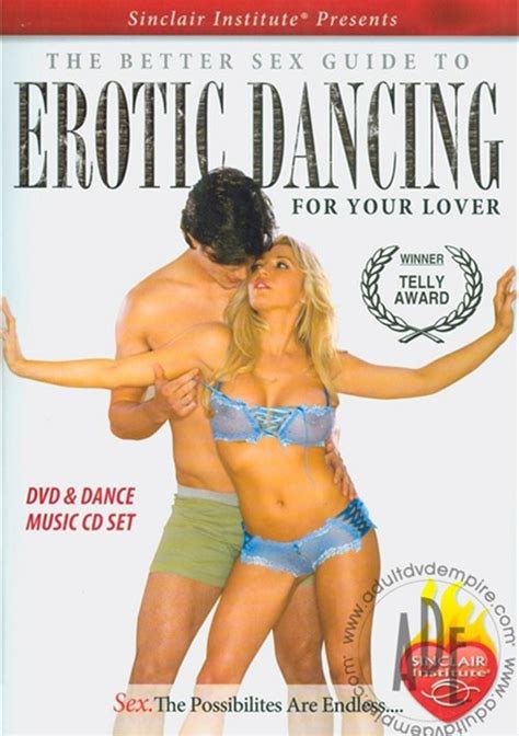 Better Sex Guide To Erotic Dancing For Your Lover The Adam And Eve