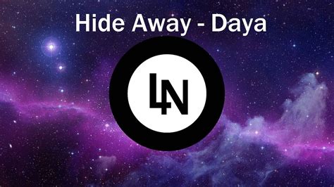 Hide Away Daya Lyrics Youtube