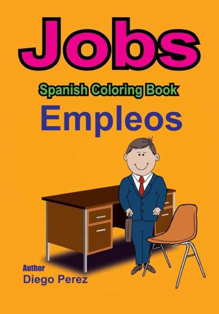 Spanish Coloring Book Jobs By Diego Perez Paperback Barnes And Noble