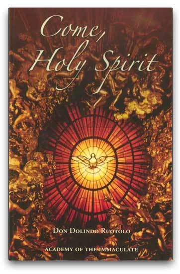 Come Holy Spirit — Academy Of The Immaculate