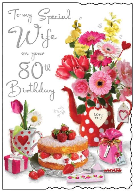 Wife 80th Birthday Card Cake And Flowers In Teapot With Glitter Foil