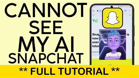 How To Get My Ai Chatbot On Snapchat Cannot See My Ai Snapchat