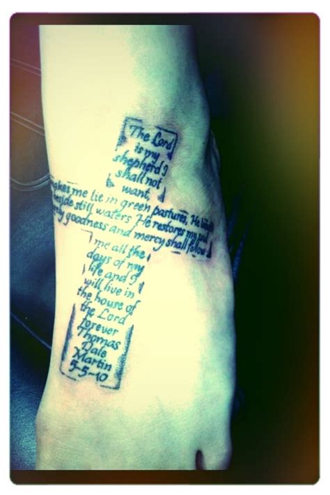 Cross With Psalm 23 Tattoo I Want Soooo Bad Without The Names At The