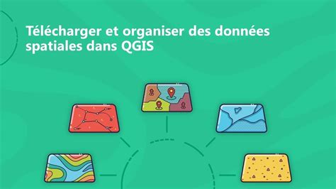 Démo 3 Télécharger Et Organiser Des Données Spatiales Dans Qgis Youtube