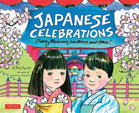 Japanese Celebrations Cherry Blossoms Lanterns And Stars Hardcover