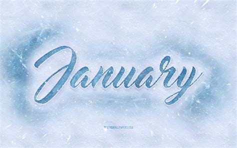 1366x768px 720p Free Download January Inscription On The Snow Snowy