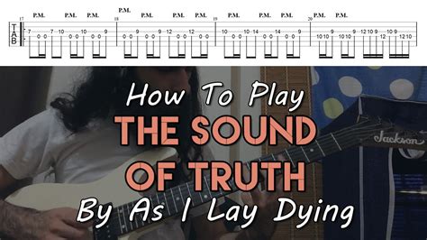 How To Play The Sound Of Truth By As I Lay Dying Full Song Tutorial