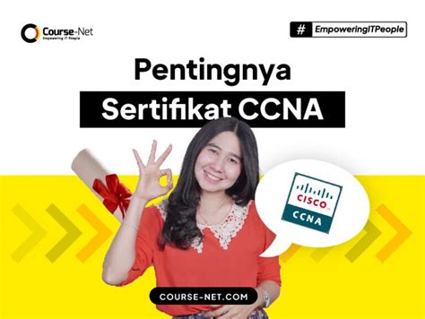 Sertifikasi Ccna Untuk Profesi Network Engineer Sertifikat Ccna Hot