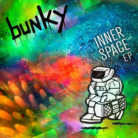 Inner Space Ep By Bunky Spotify