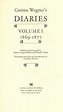 Cosima Wagner's Diaries: Volume I 1869-1877 - 1st Edition/1st Printing ...