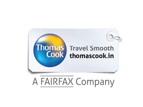 Thomas Cook India Signs Agreement To Acquire Rights To Thomas Cook Brand For India Sri Lanka