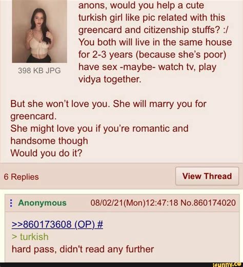 Anons Would You Help A Cute Turkish Girl Like Pic Related With This