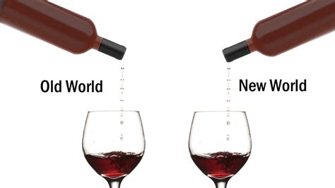 Old World Vs New World Wine Netivist