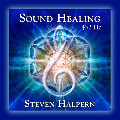 Sound Healing 432 Hz Steven Halpern Inner Peace Music