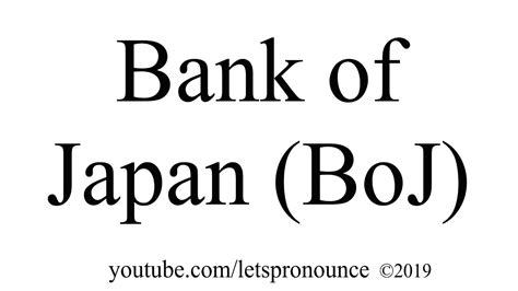 How To Pronounce Bank Of Japan Boj Youtube
