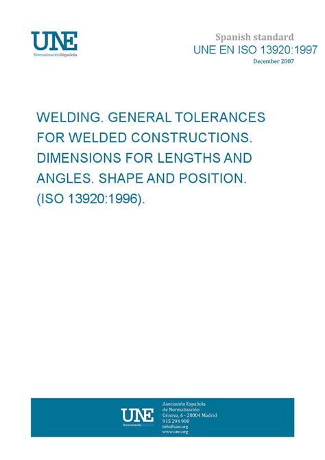 Une En Iso 139201997 Welding General Tolerances For Welded