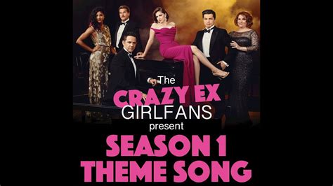 Crazy Ex Girlfriend Season 1 Theme Song Cover By The Crazy Ex