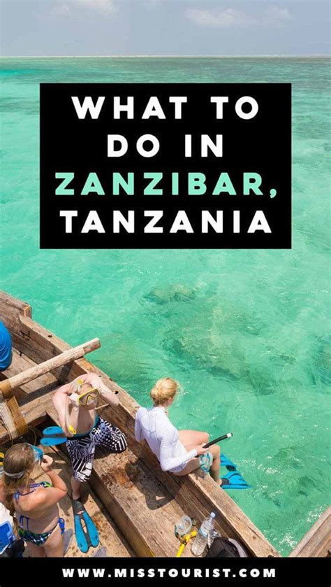 Top 10 Best Things To Do In Zanzibar Tanzania Tanzania Travel