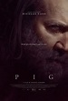 Pig (2021) - IMDb