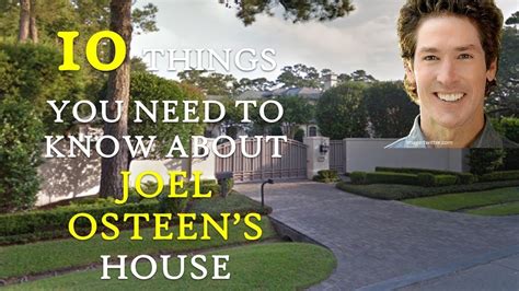 Joel Osteen 10 Fascinating Things About His 105 Million River Oaks