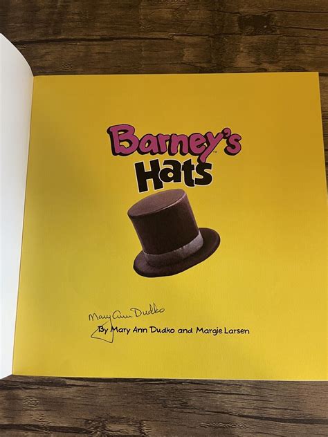 Signed Copy Barneys Hats Soft Cover Book Mary Ann Dudko Barney And