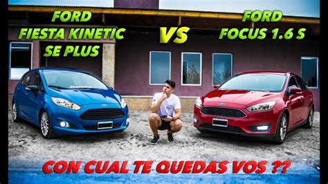 Ford Fiesta Vs Ford Focus ¿con Cual Te Quedas Lucas Ramirez Youtube