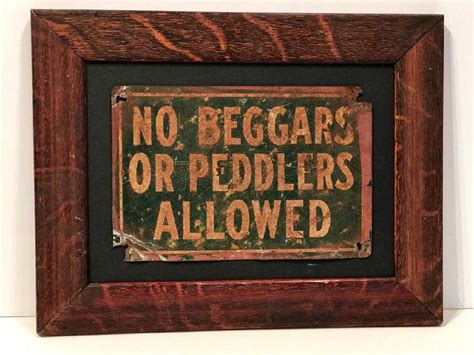 No Beggars Or Peddlers Allowed Sign