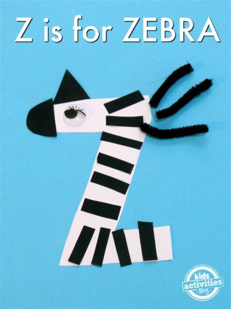 20 Letter Z Crafts And Activities Preschoolers Learn The Alphabet