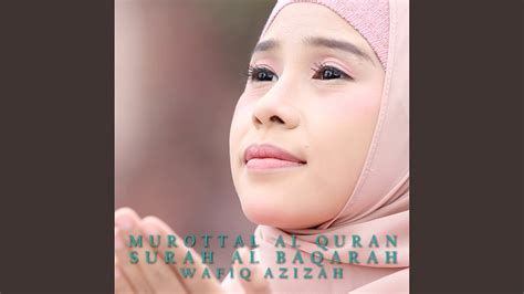 Murottal Al Quran Surah Al Baqarah Youtube Music