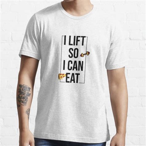 I Lift So I Can Eat T Shirt For Sale By Hasti Habille Redbubble Gym Workout Powerlifting
