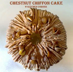 Kitchen Corner Chestnut Chiffon Cake