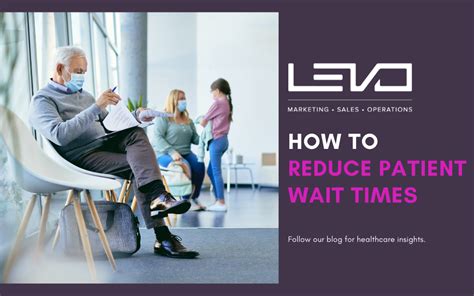 How To Reduce Patient Wait Times Levo Health
