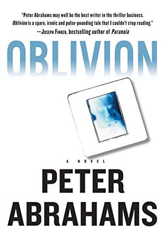 Oblivion Advanced Reading Copy By Abrahams Peterwilliam Morrow