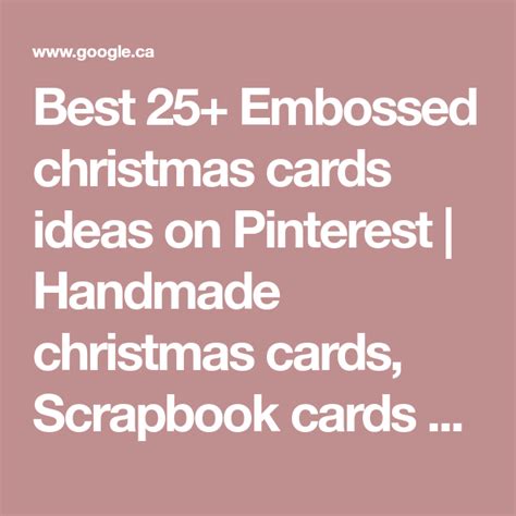 Best 25+ Embossed christmas cards ideas on Pinterest | Handmade christmas cards, Scr… | Embossed ...