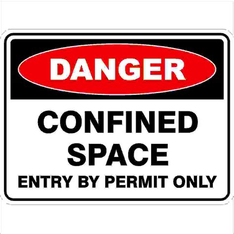 Danger Safety Signstickers Confined Space Southern Cross