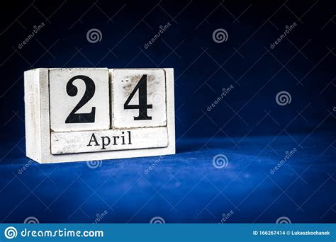 April 24th Twenty Fourth Of April Day 24 Of Month April Rustic