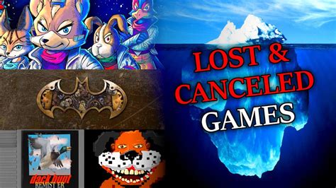 The Lost And Canceled Video Games Iceberg Explained Misc Sundry