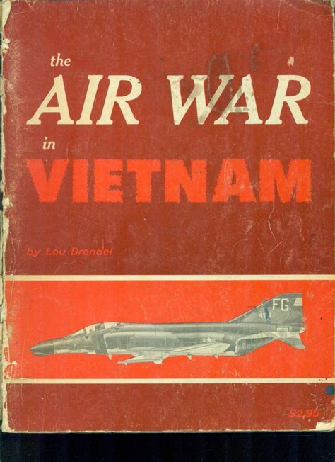 The Air War In Vietnam By Lou Drendel 1969 Arco Illustrated Sc Ebay