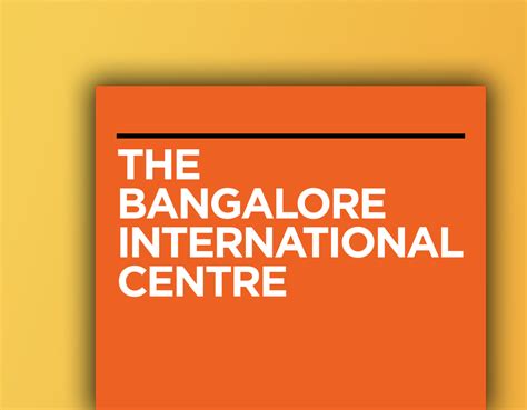 Bangalore International Centre A Fund Raising Second Design Media