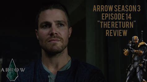 Arrow Season 3 Episode 14 The Return Slade Wilson Thoughts Youtube