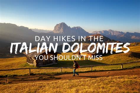 15 Day Hikes In The Italian Dolomites You Shouldnt Miss