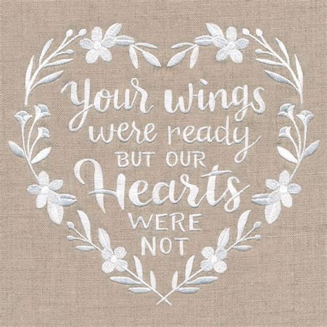 Your Wings Were Ready But Our Hearts Were Not Design M19251 From