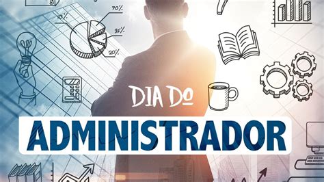 Feliz Dia Do Administrador