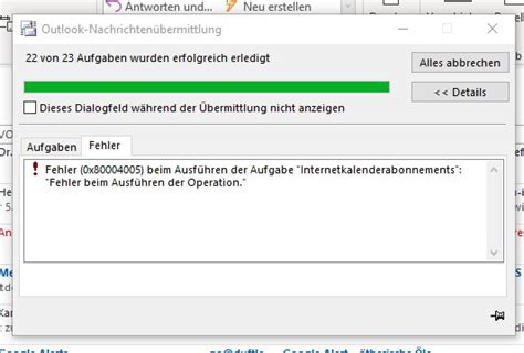 Task 'sharepoint' reported error (0x80004005): Outlook für Office 365: Fehler (0x80004005) beim Ausführen ...