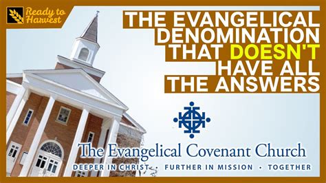 What Is The Evangelical Covenant Church Youtube