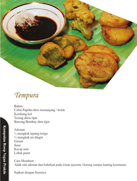 Kuah sayur yang bening merupakan inspirasi dasar dari penamaan makanan ini. Cemilan sayur tepung goreng tempura : kembang kol, terong ...