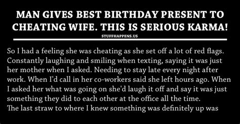 Man Gives Best Birthday Present To Cheating Wife This Is Serious Karma Stuff Happens
