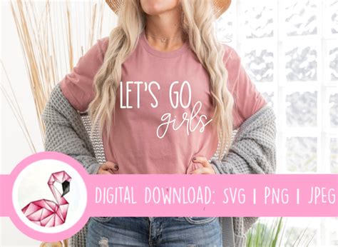 Lets Go Girls Svg File Shania Twain Svg Commercial Use Etsy Norway